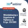 Whistleblowing e Organismo di Vigilanza ex D.Lgs. 231/2001