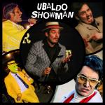 Ubaldo Showman Ubaldo Showman